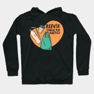 Refuse Single Use Plastic Hoodie